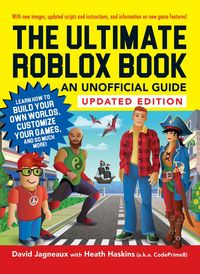Produktbild: The Ultimate Roblox Book: An Unofficial Guide, Updated Edition: Learn How to Build Your Own Worlds, Customize Your Games, and So Much More!
