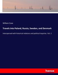 Produktbild: Travels into Poland, Russia, Sweden, and Denmark
