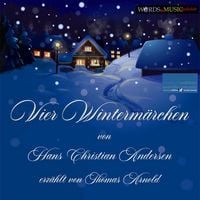 Produktbild: Vier Winterm&auml;rchen von Hans Christian Andersen, erz&auml;hlt von Thomas Arnold