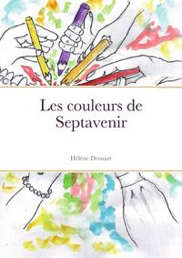Produktbild: Les couleurs de septavenir