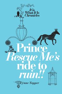 Produktbild: Prince Rescue Me's Ride to Ruin