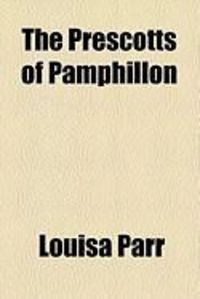 Produktbild: The Prescotts of Pamphillon