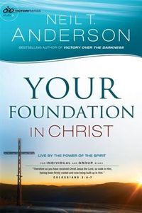 Produktbild: Your Foundation in Christ (Victory Series Book #3)