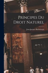 Produktbild: Principes Du Droit Naturel