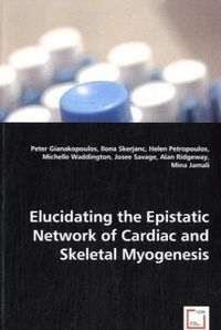 Produktbild: Gianakopoulos, P: Elucidating the Epistatic Network of Cardi
