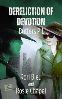 Produktbild: Dereliction of Devotion (Butters P.I., #2)