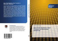 Produktbild: Near-Field Radiative Heat Transfer at Nanometer Distances