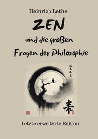 Produktbild: ZEN und die gro&szlig;en Fragen der Philosophie