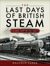 Produktbild: The Last Days of British Steam