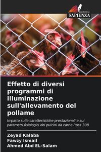 Produktbild: Effetto di diversi programmi di illuminazione sull'allevamento del pollame