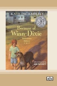 Produktbild: Because of Winn-Dixie (Dyslexia-Friendly Edition)