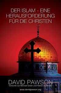 Produktbild: DER ISLAM - EINE HERAUSFORDERUNG F&Uuml;R DIE CHRISTEN