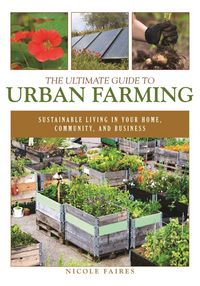Produktbild: The Ultimate Guide to Urban Farming