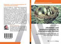 Produktbild: Inkubator- und Innovationszentren im internationalen Kontext