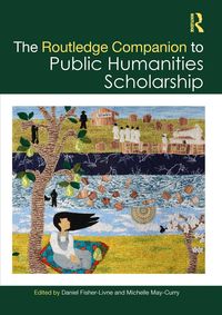 Produktbild: The Routledge Companion to Public Humanities Scholarship