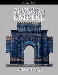 Produktbild: Nebuchadnezzar's Babylonian Empire