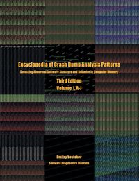 Produktbild: Encyclopedia of Crash Dump Analysis Patterns, Volume 1, A-J