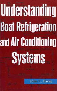 Produktbild: Understanding Boat Refrigeration and Air Conditioning Systems