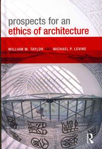 Produktbild: Prospects for an Ethics of Architecture