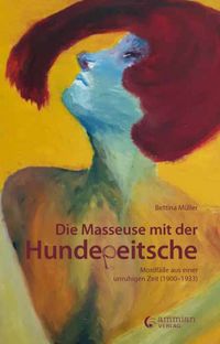Produktbild: Die Masseuse mit der Hundepeitsche
