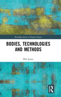 Produktbild: Bodies, Technologies and Methods