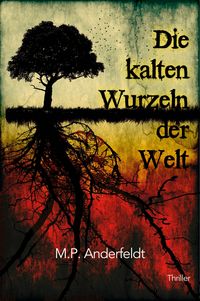 Produktbild: Die kalten Wurzeln der Welt