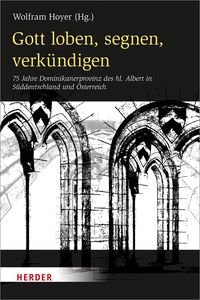 Produktbild: Gott loben, segnen, verk&uuml;ndigen