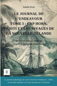Produktbild: Le Journal de l'Endeavour, Tome I