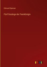 Produktbild: F&uuml;nf Ges&auml;nge der Feenk&ouml;nigin
