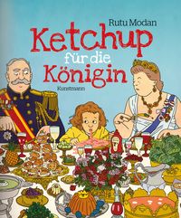 Produktbild: Ketchup f&uuml;r die K&ouml;nigin