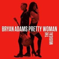 Bild vom Artikel Pretty Woman-The Musical vom Autor Bryan Adams