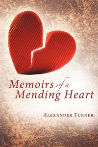 Produktbild: Memoirs of a Mending Heart