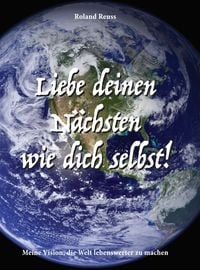 Produktbild: Liebe deinen N&auml;chsten wie dich selbst!