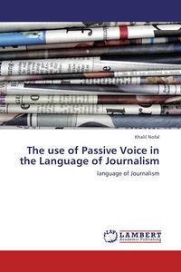 Produktbild: The use of Passive Voice in the Language of Journalism