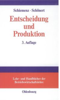Produktbild: Entscheidung und Produktion