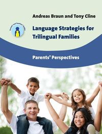 Bild vom Artikel Language Strategies for Trilingual Families: Parents' Perspectives vom Autor Andreas Braun