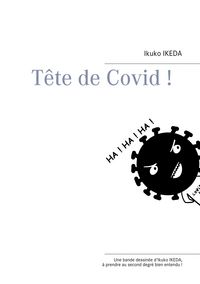 Produktbild: T&ecirc;te de Covid !