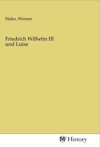 Produktbild: Friedrich Wilhelm III und Luise