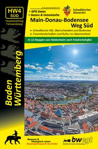 Produktbild: Main-Donau-Bodensee-Weg S&uuml;d HW4 S&uuml;d - Schw&auml;bische Alb, Oberschwaben und Bodensee: Traumlandschaften und Kultur im Alpenvorland