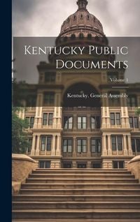 Produktbild: Kentucky Public Documents; Volume 1