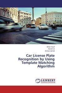 Produktbild: Car License Plate Recognition by Using Template Matching Algorithm