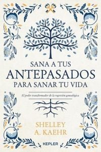 Produktbild: Sana a Tus Antepasados Para Sanar Tu Vida