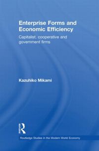 Produktbild: Mikami, K: Enterprise Forms and Economic Efficiency