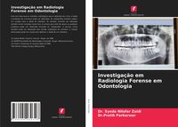 Produktbild: Investiga&ccedil;&atilde;o em Radiologia Forense em Odontologia