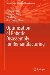 Produktbild: Optimisation of Robotic Disassembly for Remanufacturing