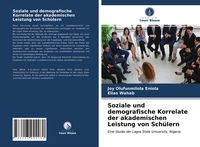 Produktbild: Soziale und demografische Korrelate der akademischen Leistung von Sch&uuml;lern