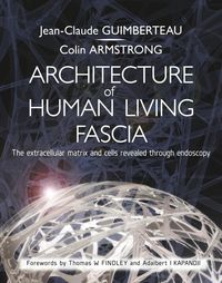 Produktbild: Architecture of Human Living Fascia