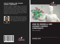 Produktbild: Uso Di Modelli Nei Legami Chimici Contenuti