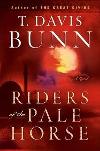Bild vom Artikel Riders of the Pale Horse vom Autor T. Davis Bunn