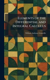 Produktbild: Elements of the Differential and Integral Calculus